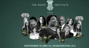 Join Us This Week in DC at The Root Institute