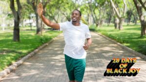 28 Days of Black Joy: Here's Why There's Nothing More Therapeutic Than Jogging Through a Black Neighborhood
