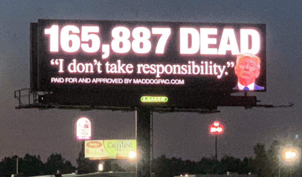 COVID-19 Made Me a One-Issue Voter: Get the Man Responsible for 165,000 American Deaths the Fuck Out