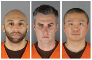 3 Former Officers Involved in George Floyd’s Death Face Federal Charges