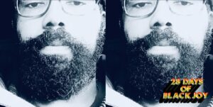 28 Days of Black Joy: My Lush, Opulent, and Juicy Pandemic Beard