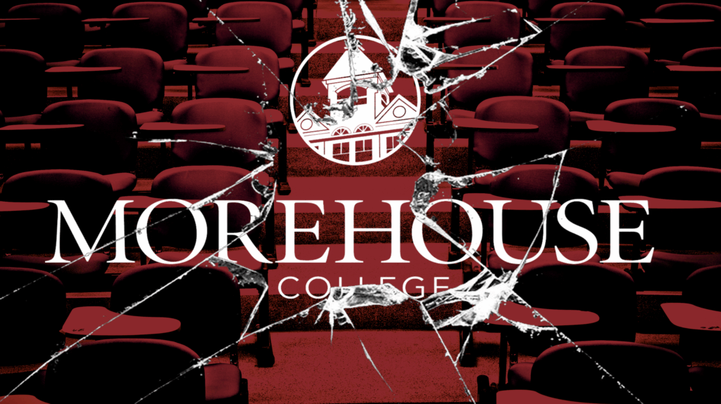 The War at Morehouse