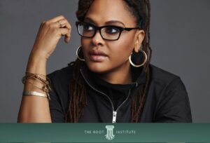 Ava DuVernay Gets Real About How Art Can Shape Perceptions at The Root Institute