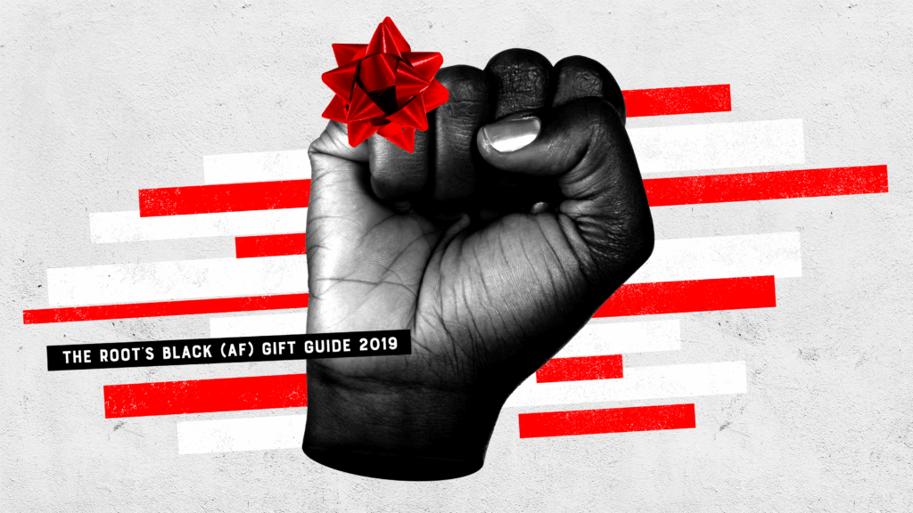 Revolution, Reparations, Revelry: The Root’s Black (AF) Gift Guide 2019
