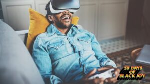 28 Days of Black Joy: Video Games Are a Wonderful Thing